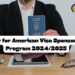 Apply for American Visa Sponsorship Program 2024/2025